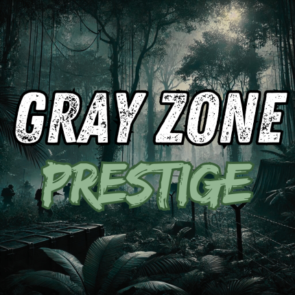 GRAY ZONE - PRESTIGE